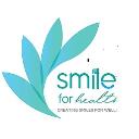 Smiles For Health | Dentist | Holistic Dentistry  logo